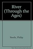 River through the ages
