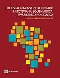 The fiscal dimension of HIV/AIDS in Botswana, South Africa, Swaziland, and Uganda