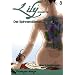 Lily 3: Der Spinnend�mon