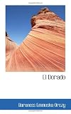 El Dorado: An Adventure of the Scarlet Pimpernel