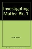 Investigating mathematics