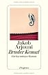 Bruder Kemal: Kayankayas f�nfter Fall