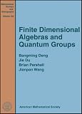Finite Dimensional Algebras and Quantum Groups (Mathematical Surveys and Monographs)