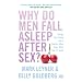 Why Do Men Fall Asleep After Sex?