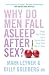 Why Do Men...