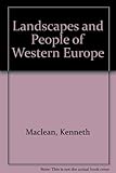 Landscapes and people of Western Europe
