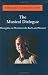 The Musical Dialogue - Thoughts on Monteverdi, Bach and Mozart (Paperback)
