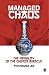 Managed Chaos: The Fragility of the Chinese Miracle