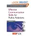 Effective Personal Communication Skills for Public Relations (PR in Practice) (PR in Practice): 18