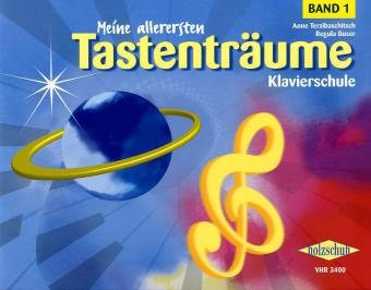 Meine allerersten Tastentr�ume, Band 1