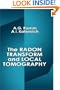 The Radon Transform and Local Tomography