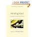 Minding Mind: A Course in Basic Meditation