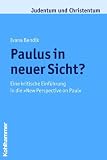 Paulus in neuer Sicht?