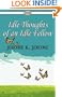 Idle Thoughts of an Idle Fellow