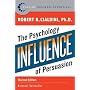 Influence: The Psychology of Persuasion [INFLUENCE REV/E]