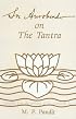 Sri Aurobindo on the Tantra
