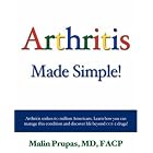 Arthritis Made Simple by Malin Prupas
