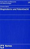 Biopiraterie und Patentrecht