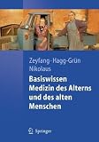 Bild zu: Basiswissen Medizin des Alterns und des alten Menschen (Springer-Lehrbuch)