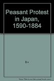 Peasant protest in Japan, 1590-1884
