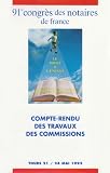 Revue Litec  / 91eme Congres des Notaires le Droit et l'Enfant - 2 Volumes