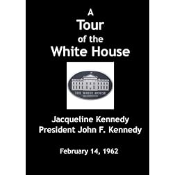 A Tour of the White House