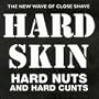 Hard Nuts & Hard Cunts
