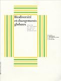 Biodiversit� et changements globaux : Enjeux de soci�t� et d�fis pour la recherche