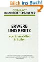 Erwerb und Besitz von Immobilien in Italien