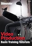 Videomaker Basic Training Tutorials: Video Production