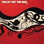 Fallin' Off The Reel - Vol. 1