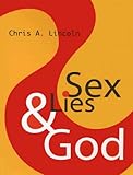  : Sex, Lies & God
