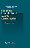 Non-public actors in social security administration : a comparative study