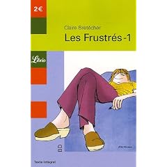 Les Frustr�s, Tome 1 :