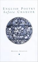 English Poetry Before Chaucer (Exeter Mediaeval Texts & Studies)