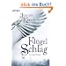 Fl�gelschlag: Ein Engel-Roman