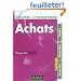 Toute la fonction Achats - 2e ed. - Savoirs - Savoir-faire - Savoir-�tre