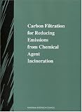 Carbon Filtration for Reducing Emissions from Chemical Agent Incineration