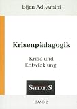 Produkt-Bild: Krisenp&auml;dagogik: Band 2: Krise und Entwicklung