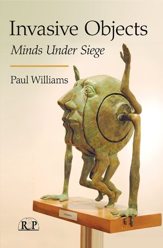 Invasive Objects: Minds Under Siege (Relational Perspectives Book Series)