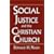 SOCIAL JUSTICE AND THE CHRISTIAN CHURCH