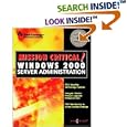 Mission Critical Windows 2000 Server Administration