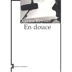 En douce