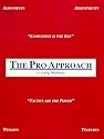 The Pro Approach