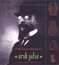 A Mammal's Notebook: Collected Writings of Erik Satie (Atlas Arkhive , No 5)