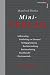Mini-Verlag. Selbstverlag, Publishing on Demand, Verlagsgründung, Buchherstellung, Buchmarketing, Buchhandel, Direktvertrieb