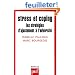 Stress et coping : Les strat�gies d'ajustement � l'adversit�