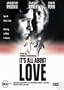 It's All About Love [ NON-USA FORMAT, PAL, Reg.4 Import - Australia ]