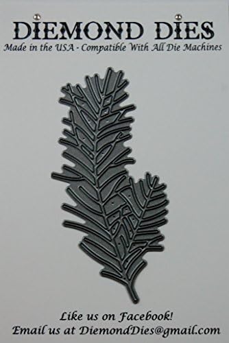 Diemond Dies Pine Branch Die