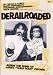Derailroaded - Inside The Mind Of Larry Wild Man Fischer [2005] [DVD]